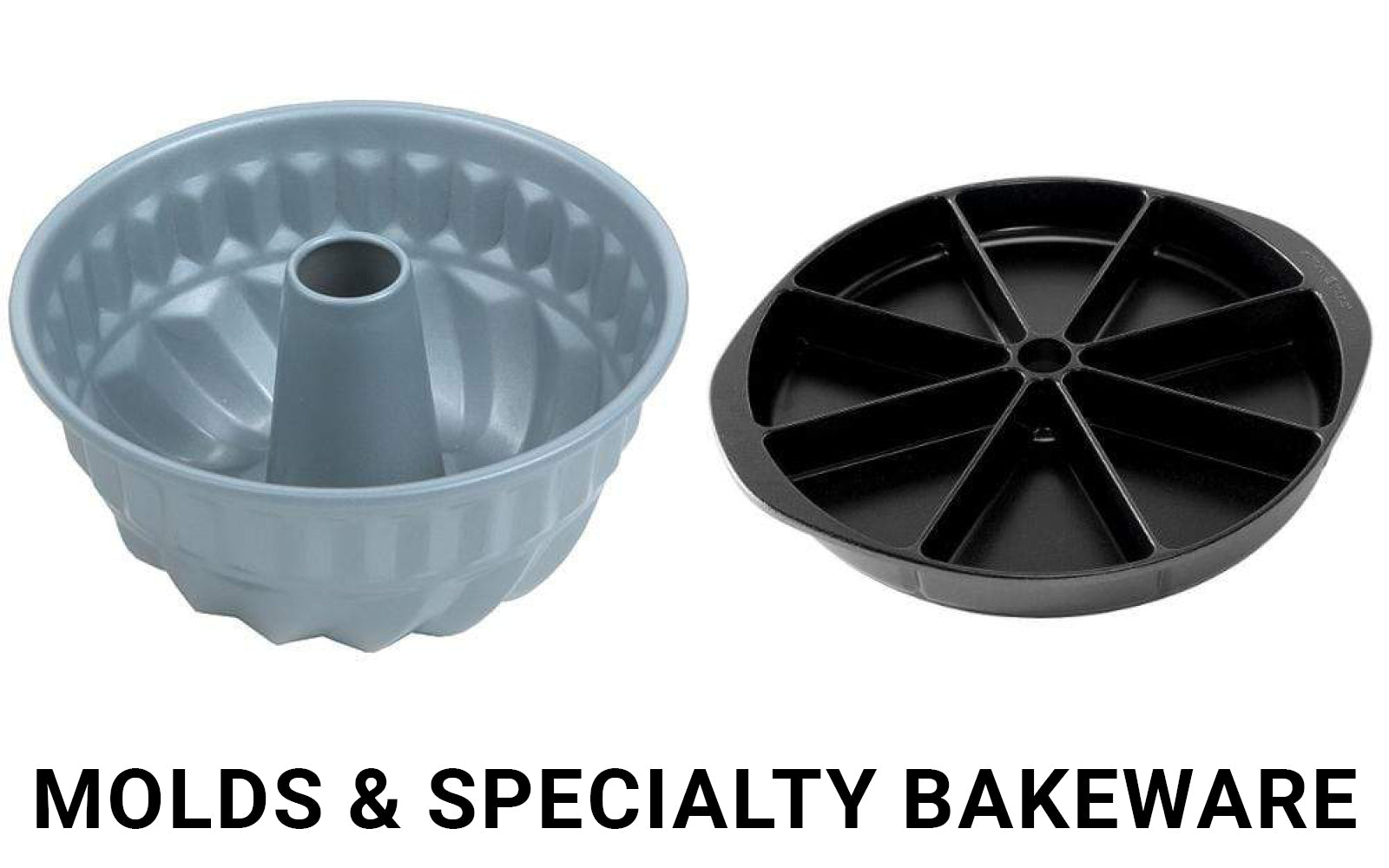 Molds &amp; Specialty Bakeware