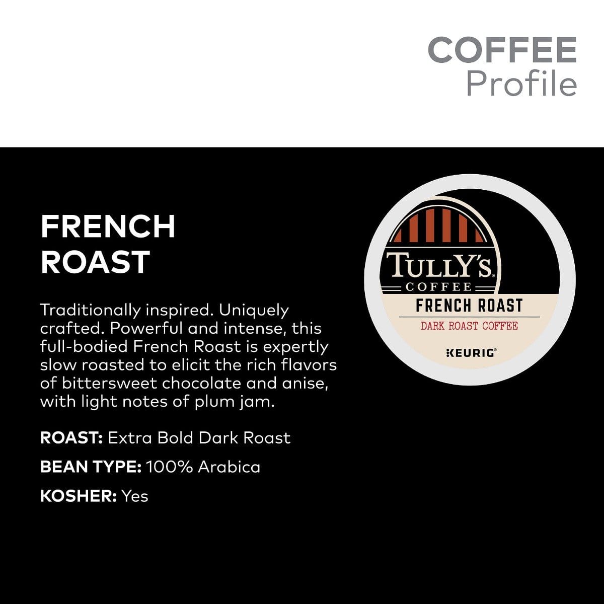 Tully's Coffee French Roast K-Cup Coffee - 24 Count Box