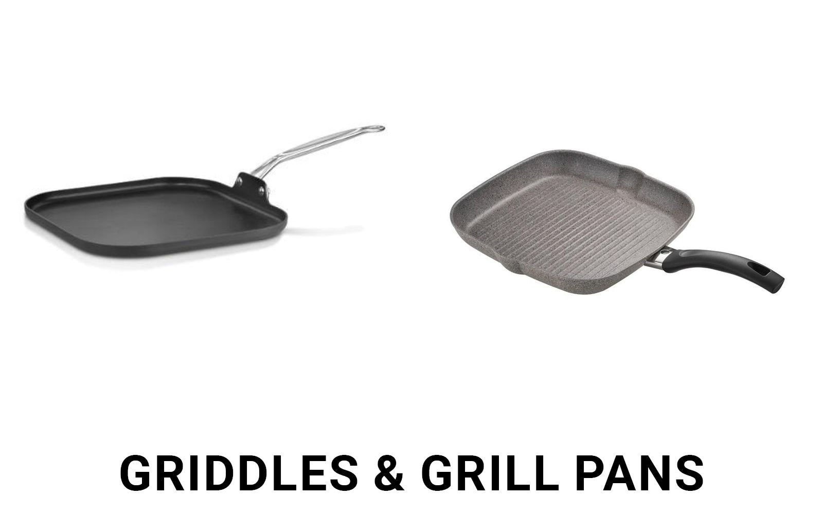 Griddles &amp; Grill Pans