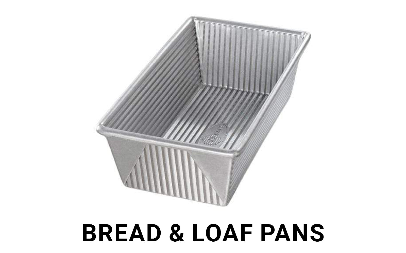 Bread &amp; Loaf Pans