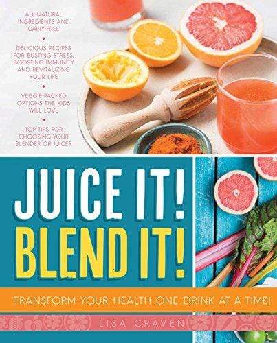 Kitchen & Company Cookbook Juice It! Blend It!